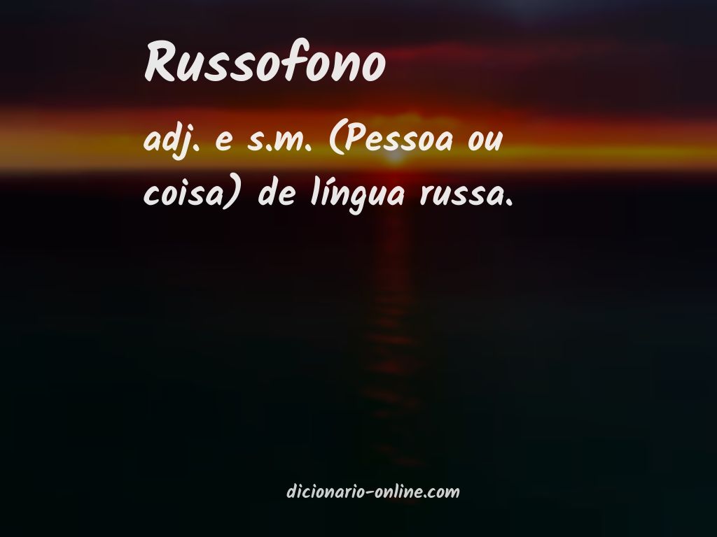 Significado de russofono