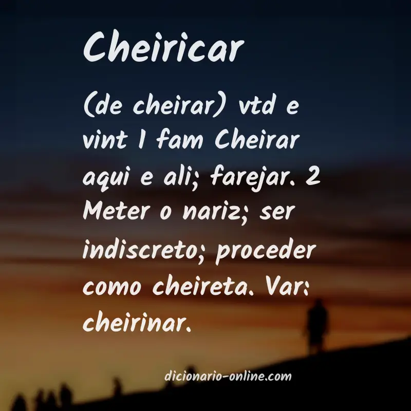Significado de cheiricar