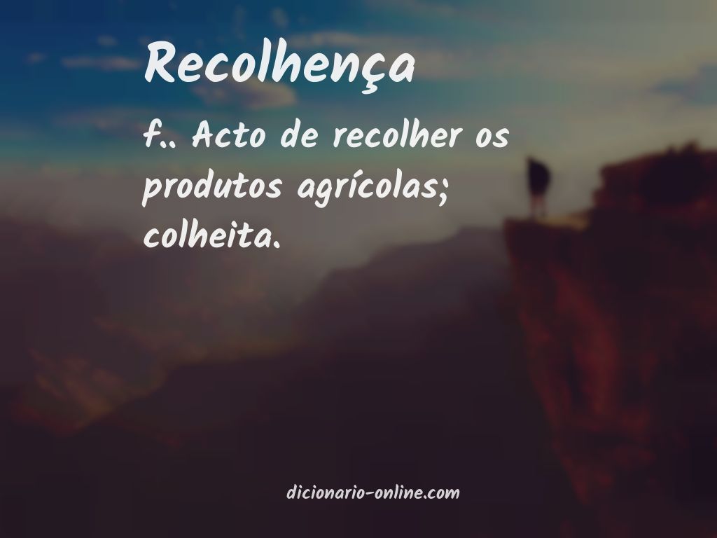 Significado de recolhença