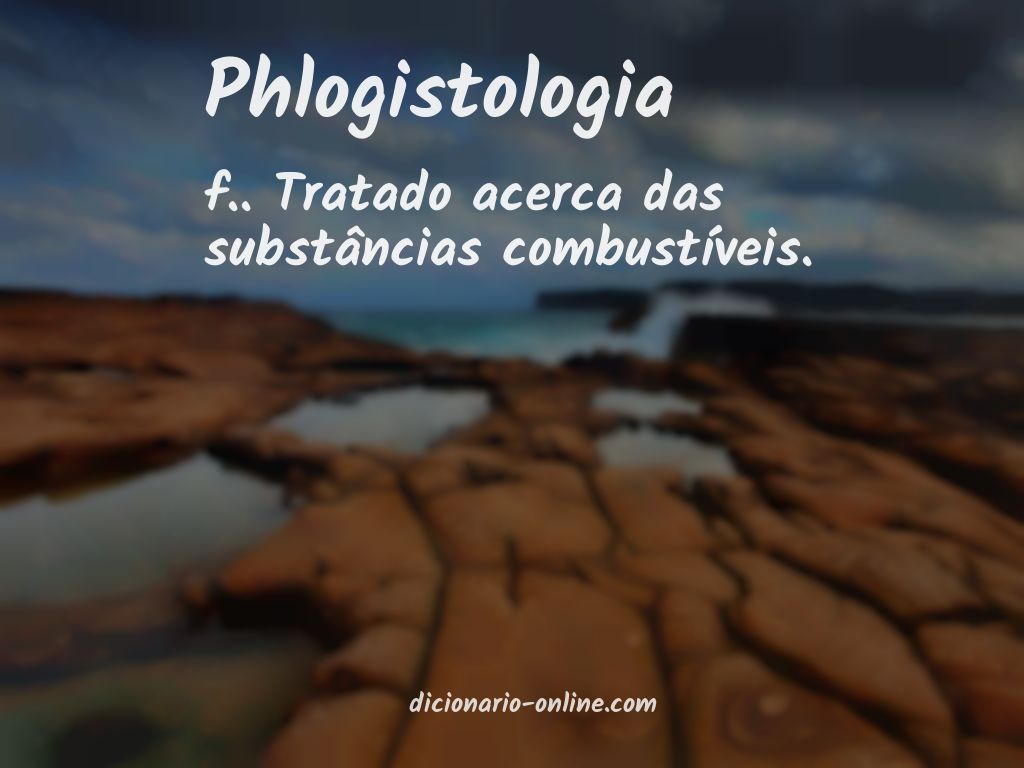 Significado de phlogistologia