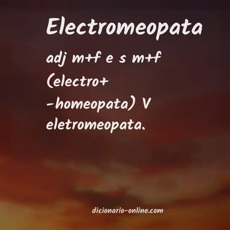 Significado de electromeopata