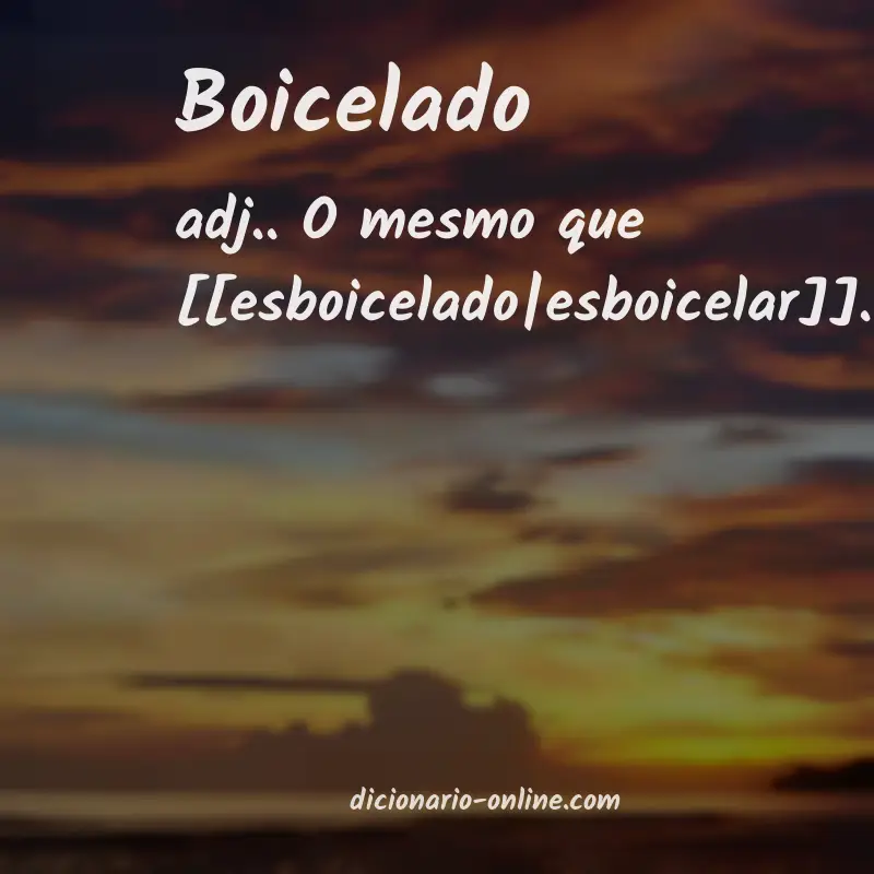 Significado de boicelado
