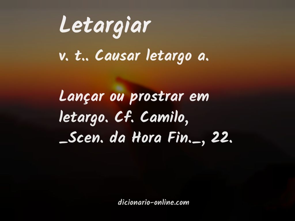 Significado de letargiar