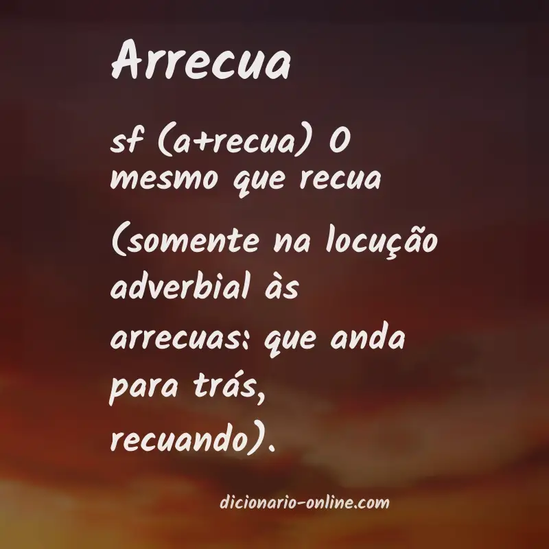 Significado de arrecua