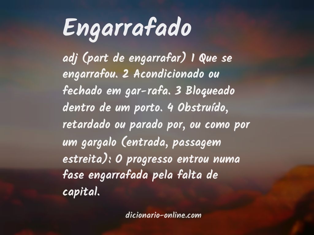 Significado de engarrafado