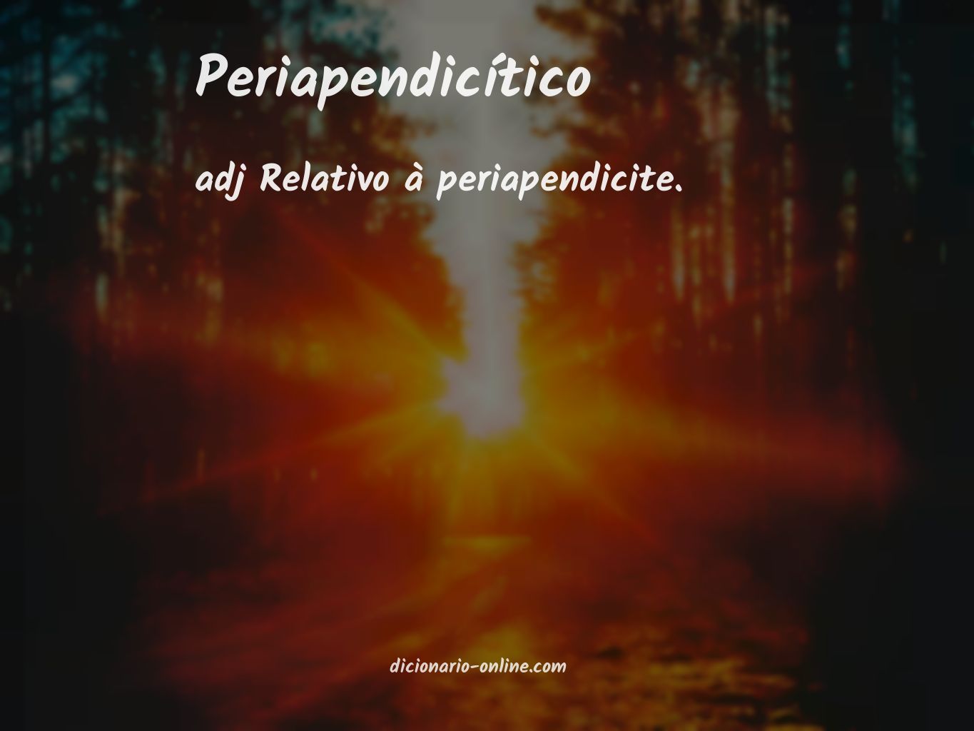 Significado de periapendicítico