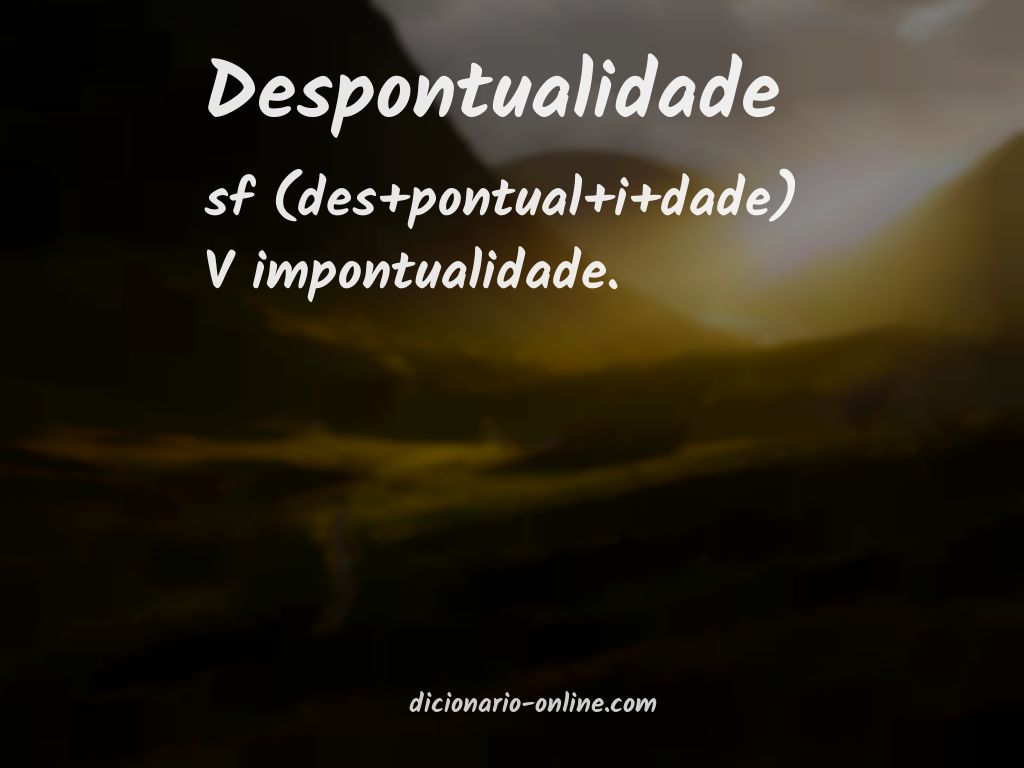 Significado de despontualidade