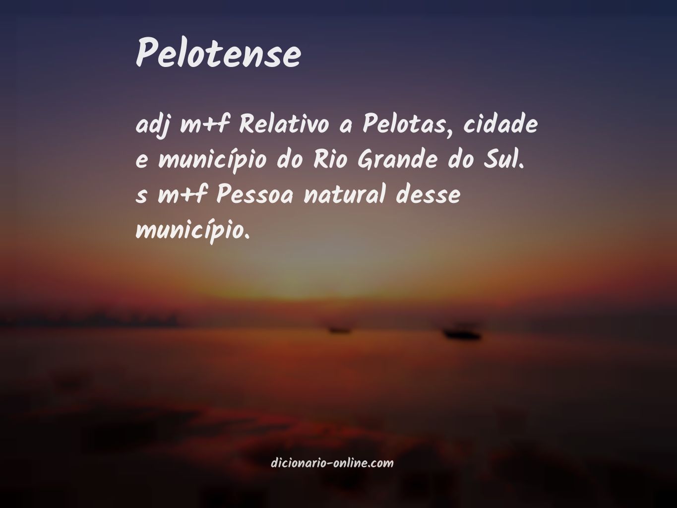 Significado de pelotense