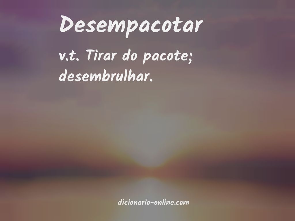 Significado de desempacotar