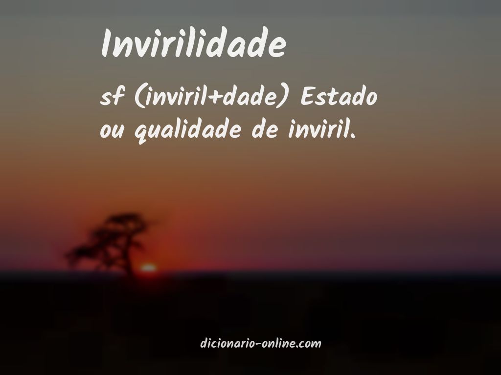 Significado de invirilidade