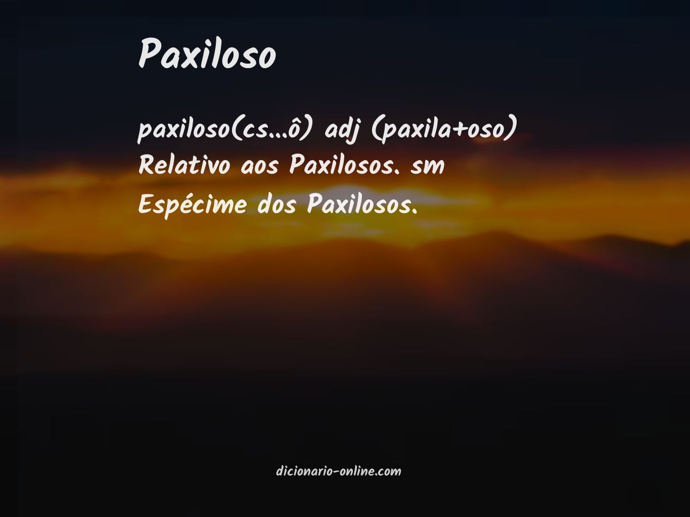 Significado de paxiloso