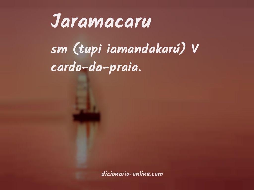 Significado de jaramacaru