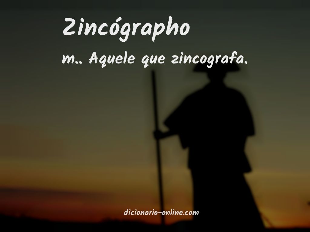 Significado de zincógrapho