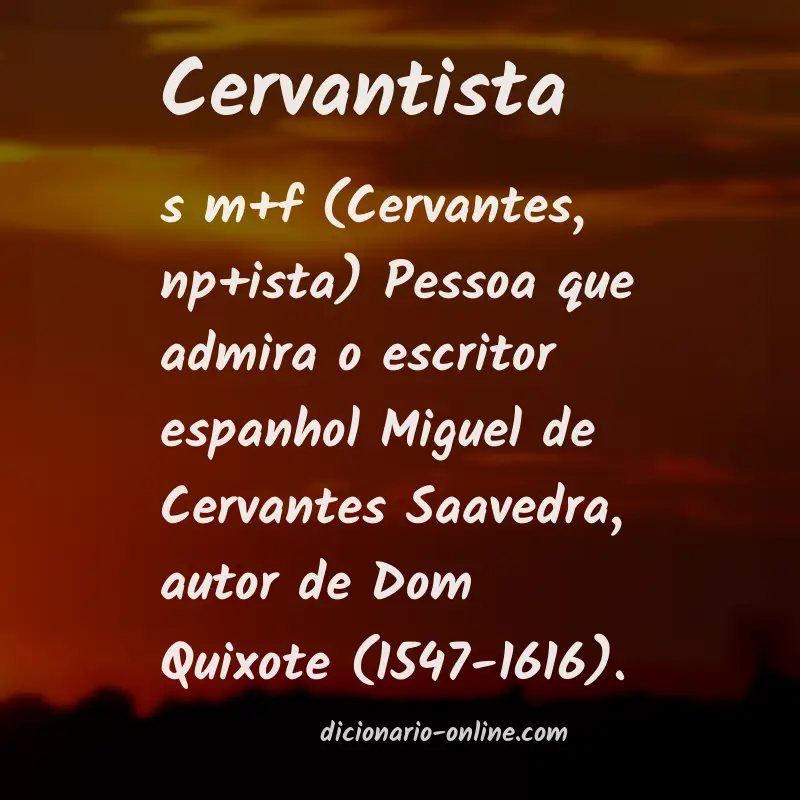 Significado de cervantista