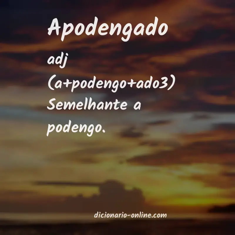 Significado de apodengado