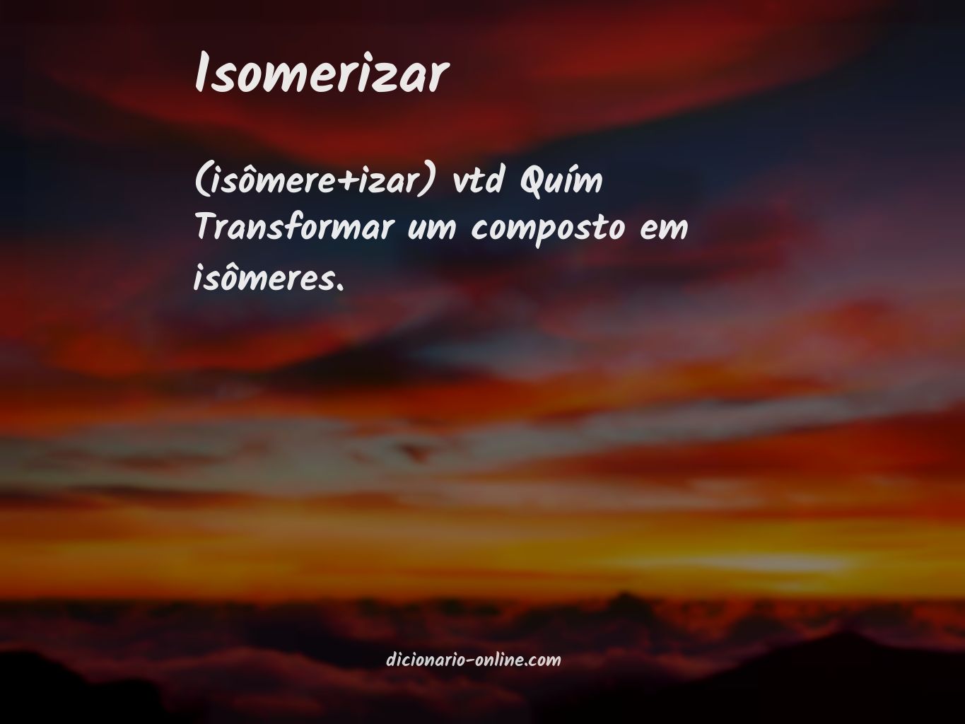 Significado de isomerizar