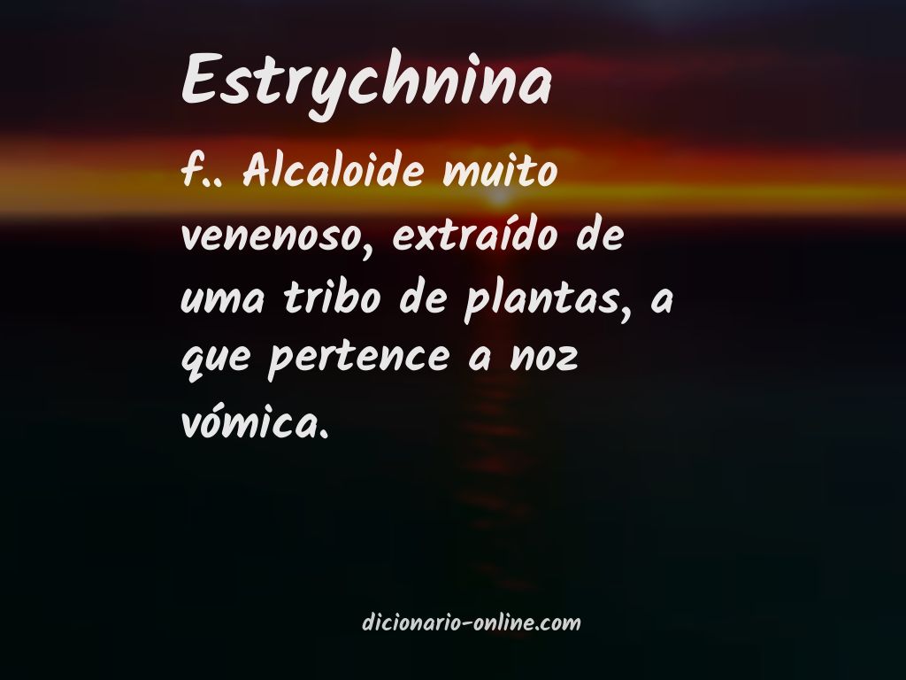 Significado de estrychnina