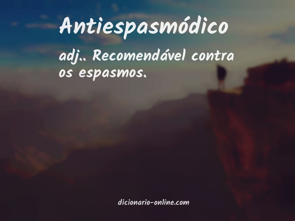 Significado de antiespasmódico