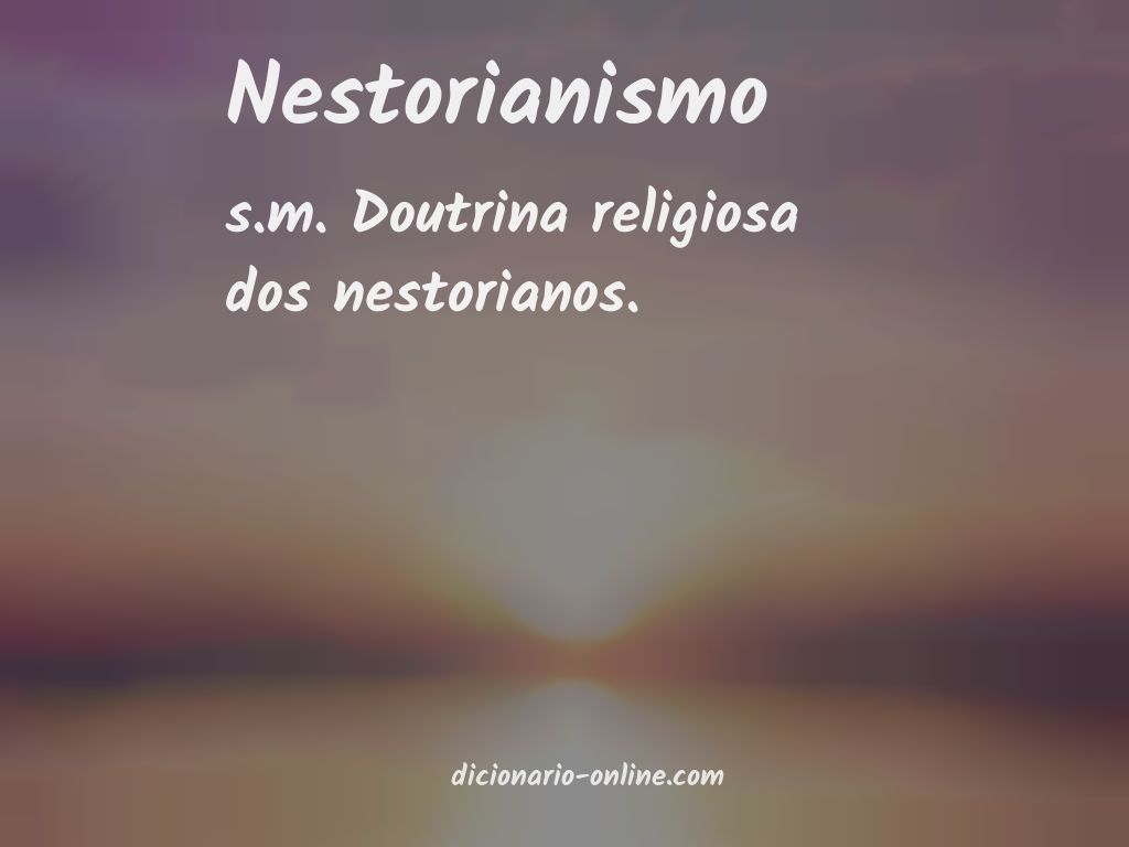 Significado de nestorianismo