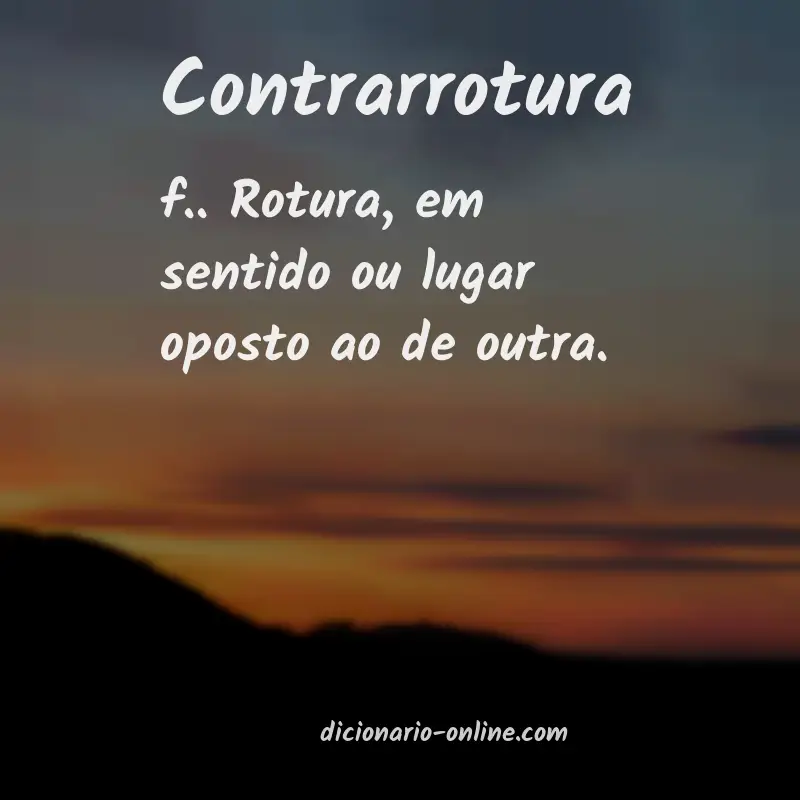 Significado de contrarrotura