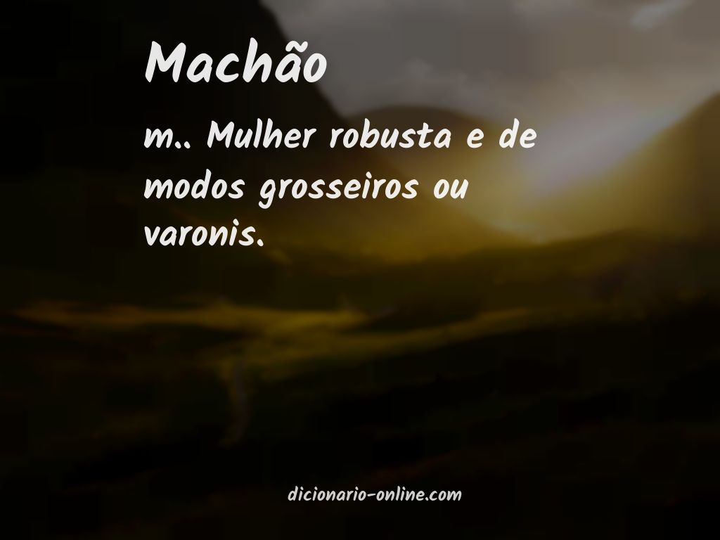 Significado de machão