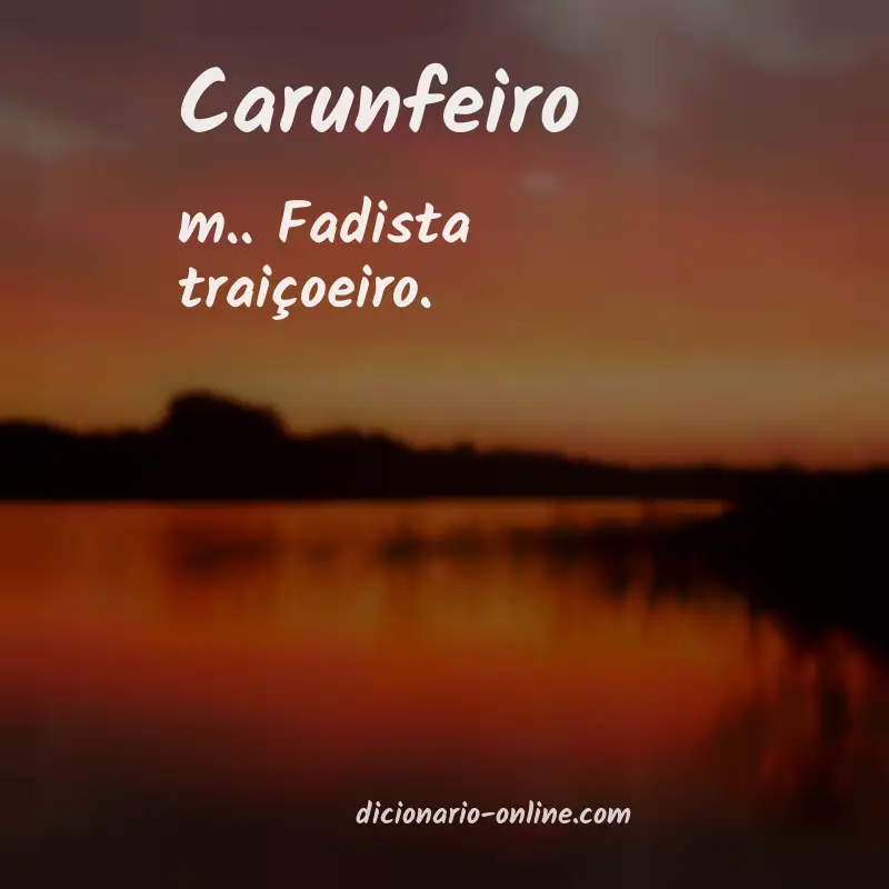 Significado de carunfeiro