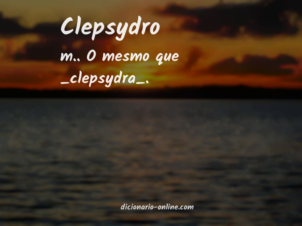 Significado de clepsydro