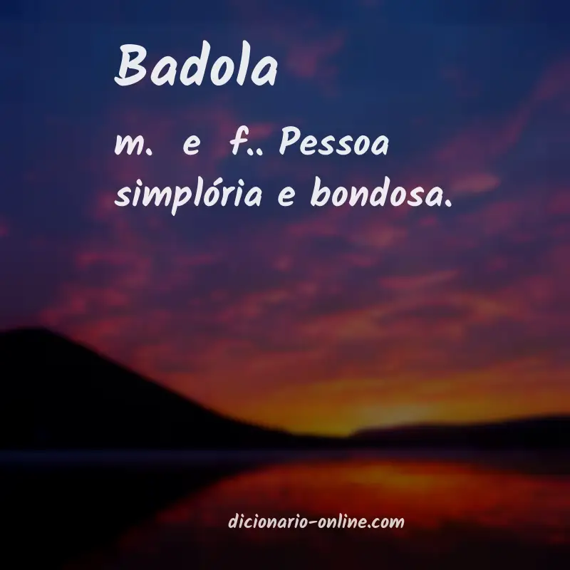 Significado de badola