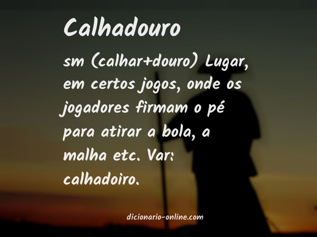 Significado de calhadouro