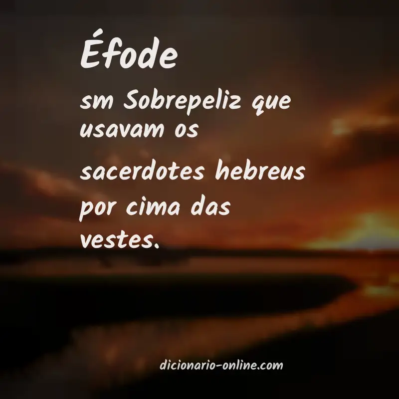 Significado de éfode