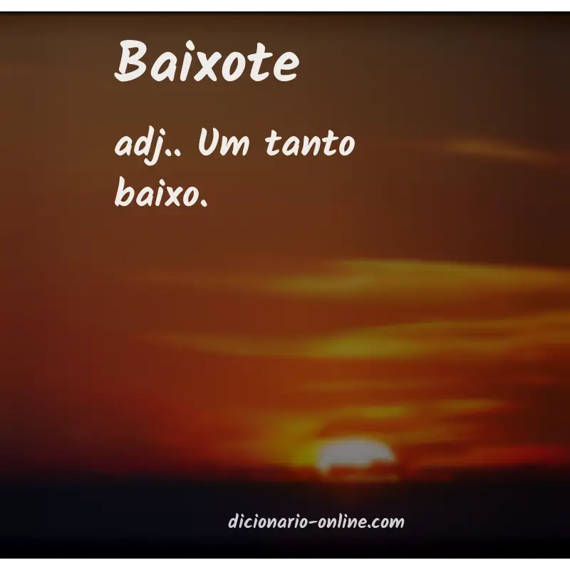 Significado de baixote