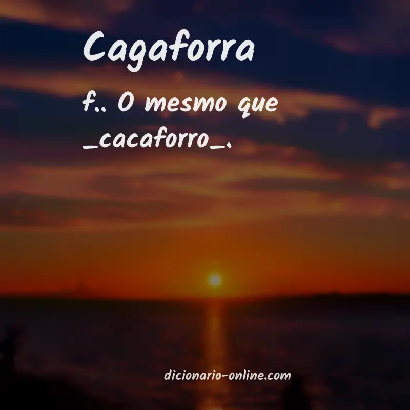 Significado de cagaforra