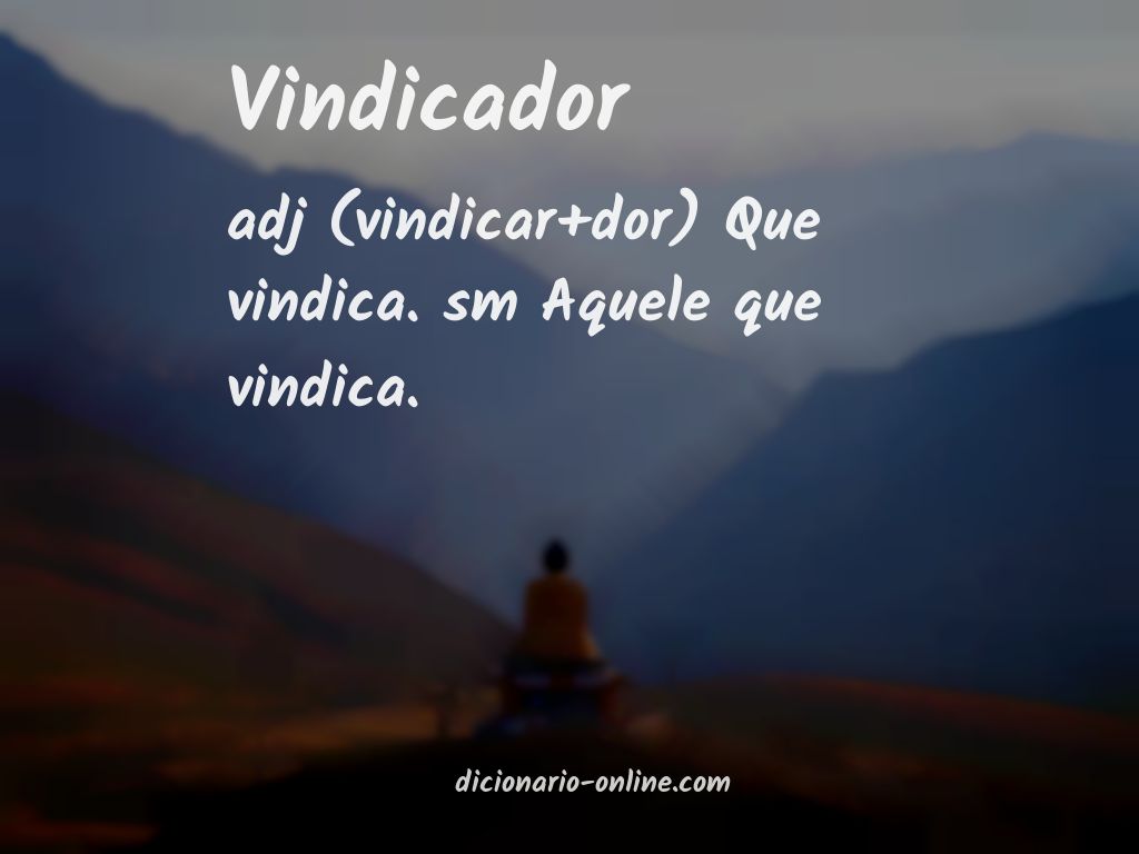 Significado de vindicador