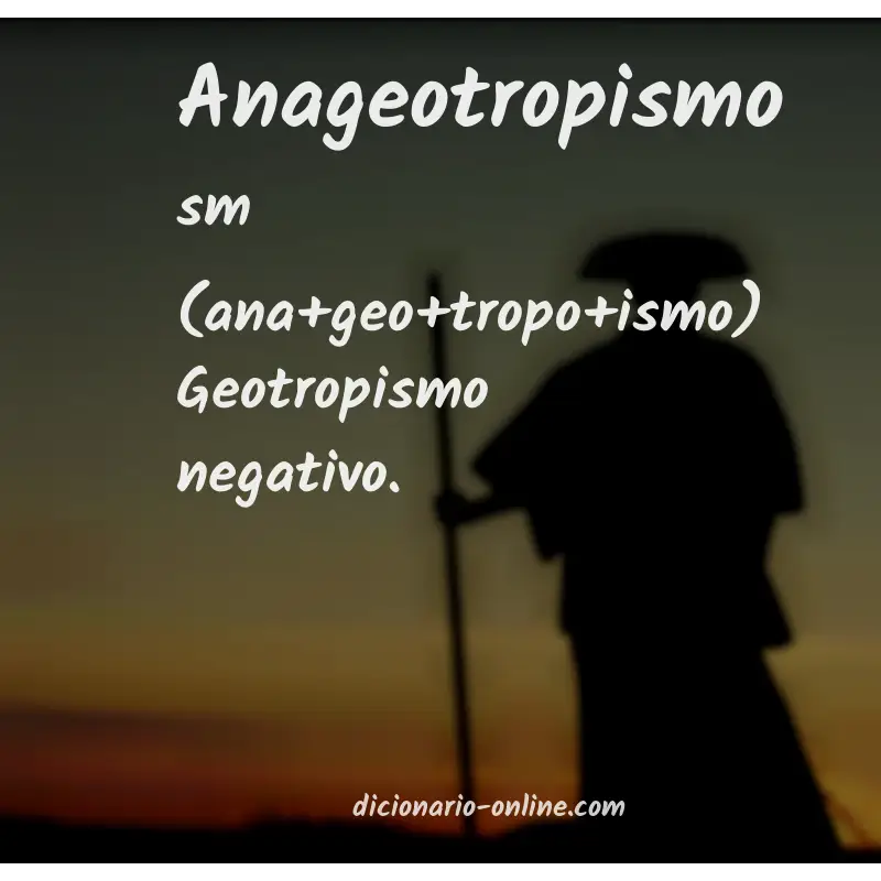 Significado de anageotropismo