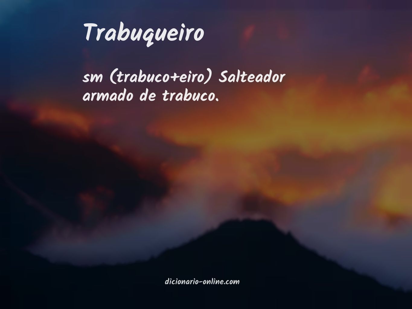 Significado de trabuqueiro