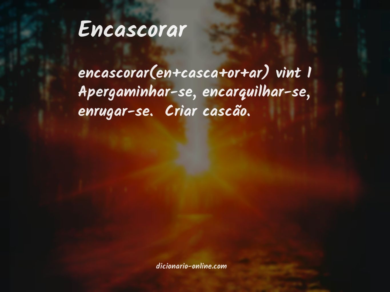 Significado de encascorar