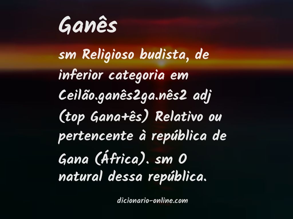 Significado de ganês