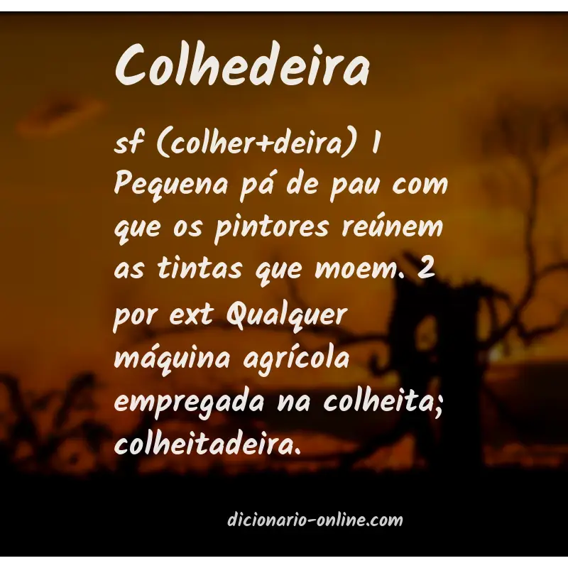 Significado de colhedeira