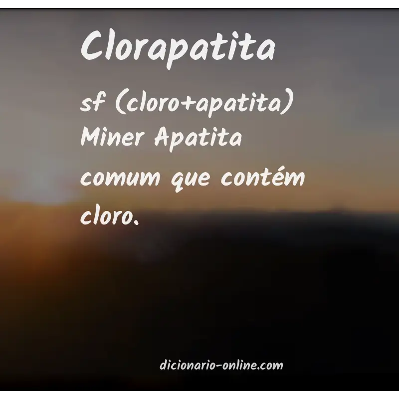 Significado de clorapatita
