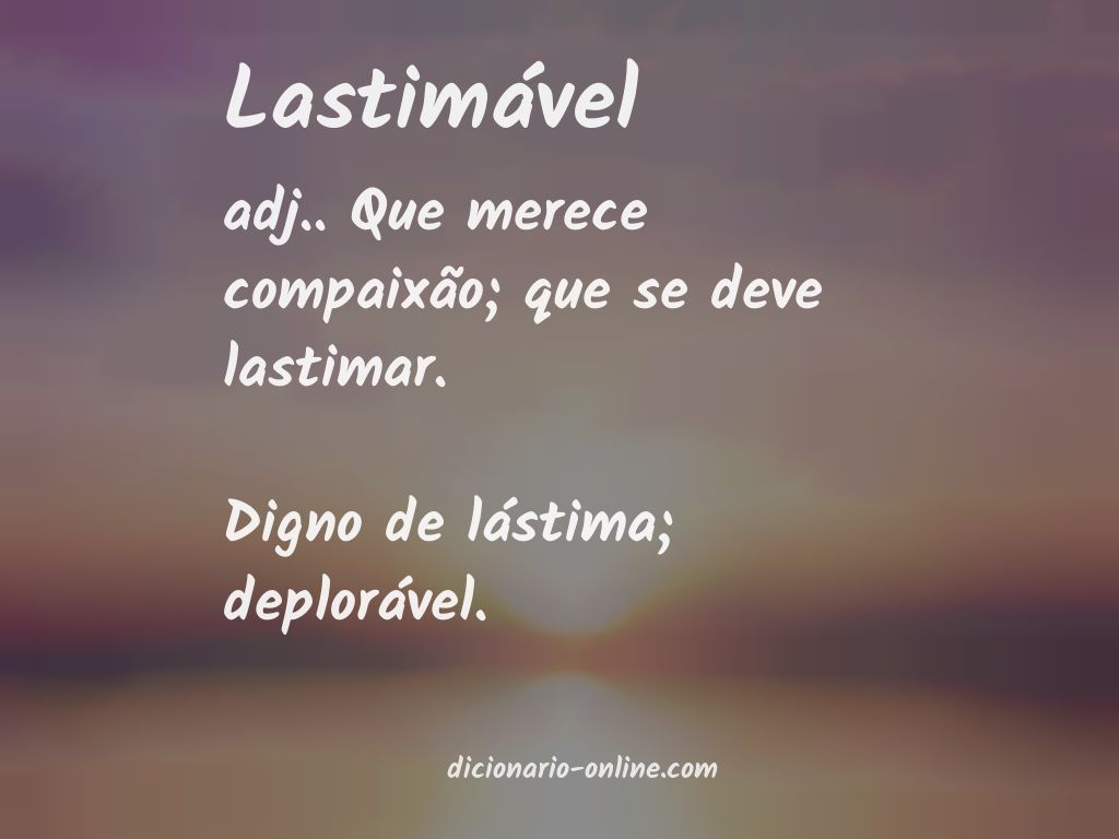 Significado de lastimável