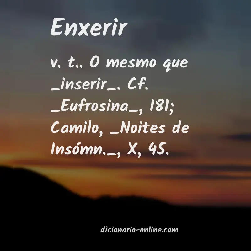 Significado de enxerir