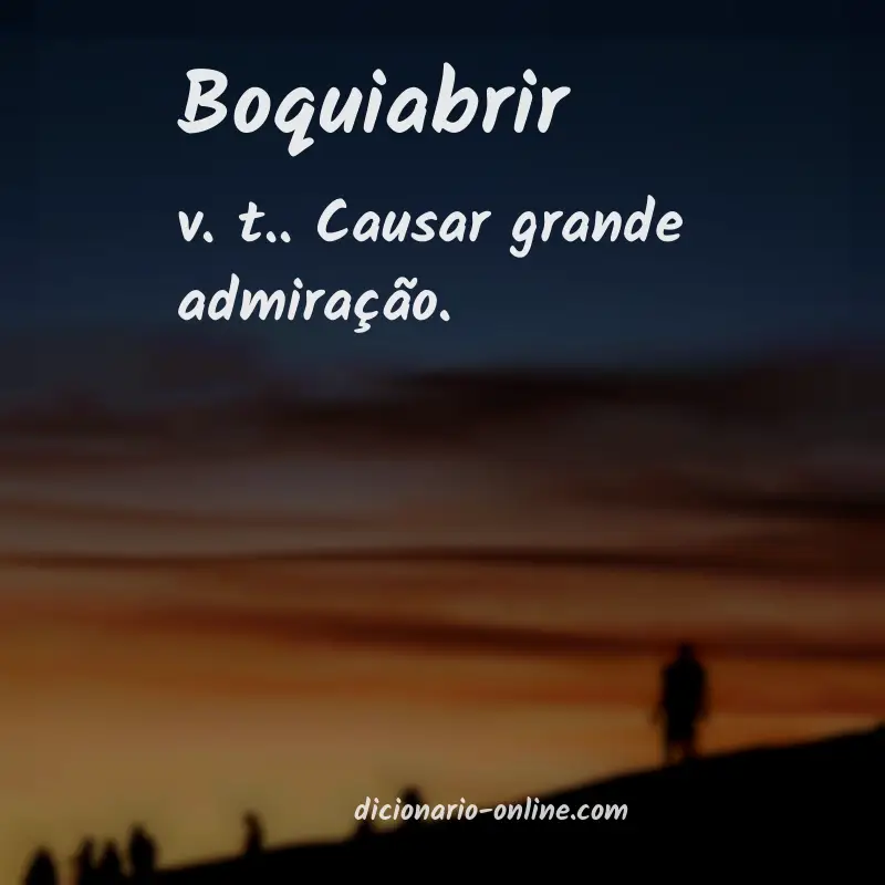 Significado de boquiabrir