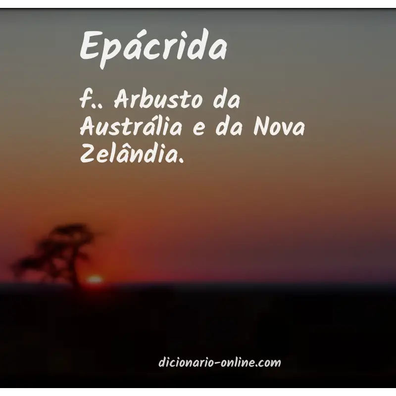 Significado de epácrida