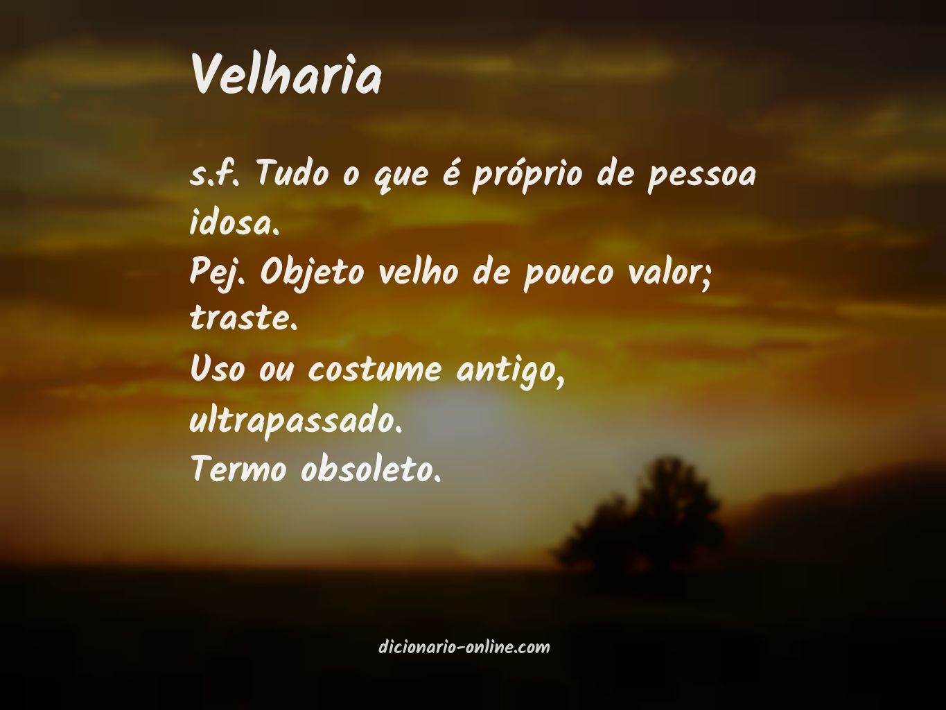 Significado de velharia