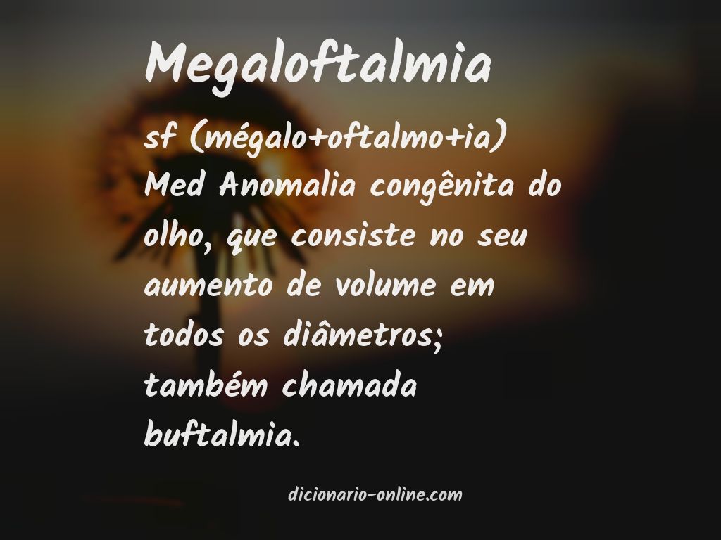 Significado de megaloftalmia