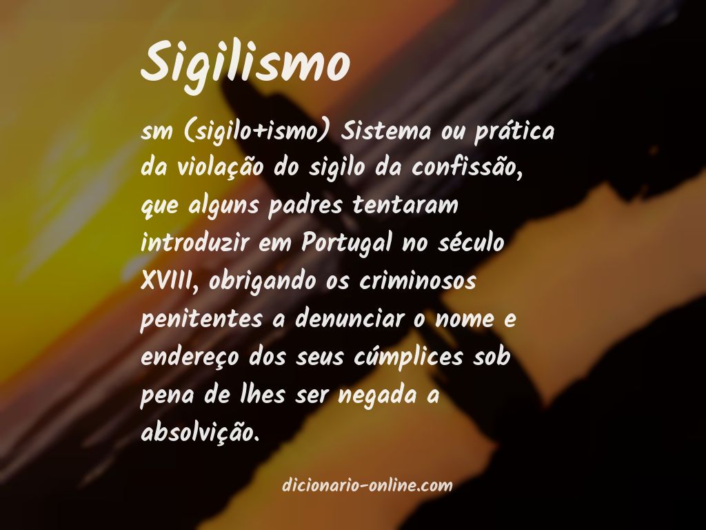 Significado de sigilismo