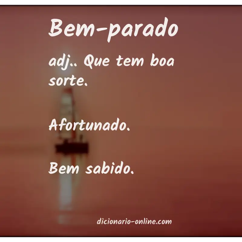 Significado de bem-parado