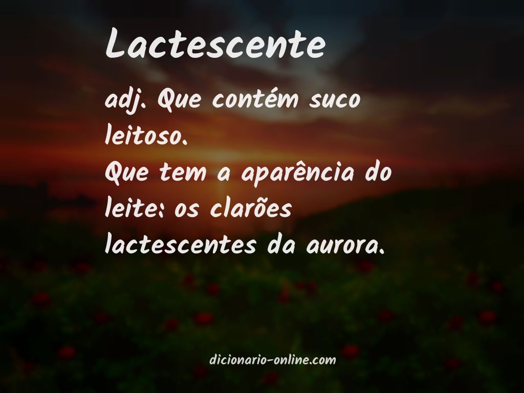 Significado de lactescente