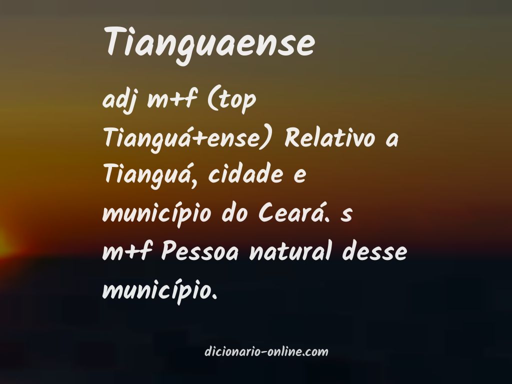 Significado de tianguaense