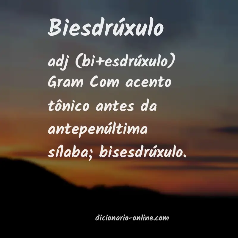 Significado de biesdrúxulo